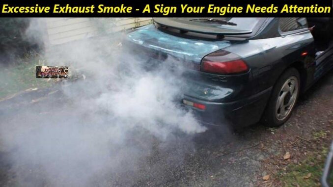 Excessive Exhaust Smoke Coming From Car Exhaust