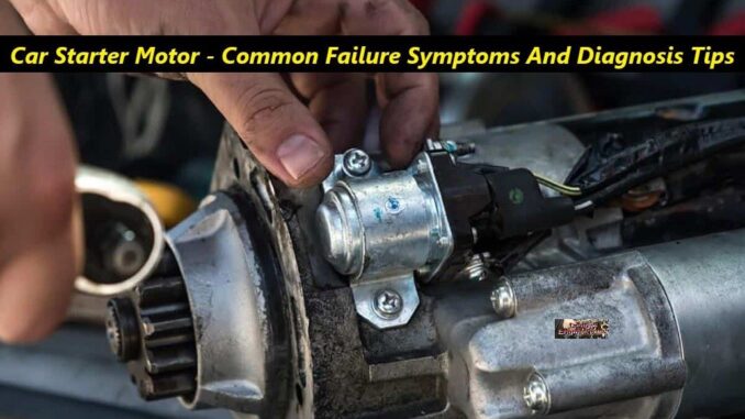 Worn Out Car Starter Motor