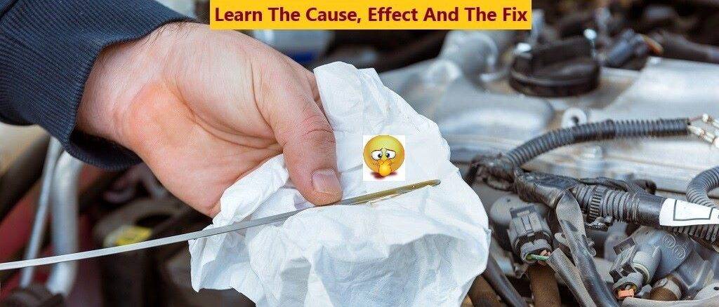 Fuel Getting Into Engine Oil: Learn The Cause, Effect And The Fix