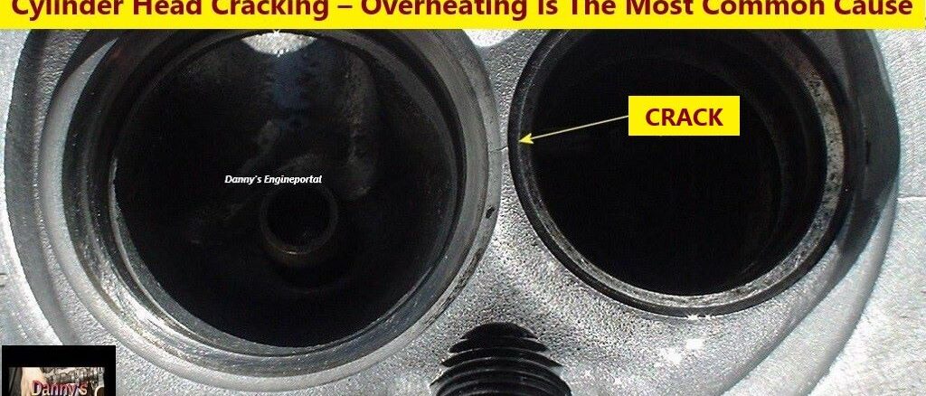Cylinder Head Cracking – Overheating Is The Most Common Cause