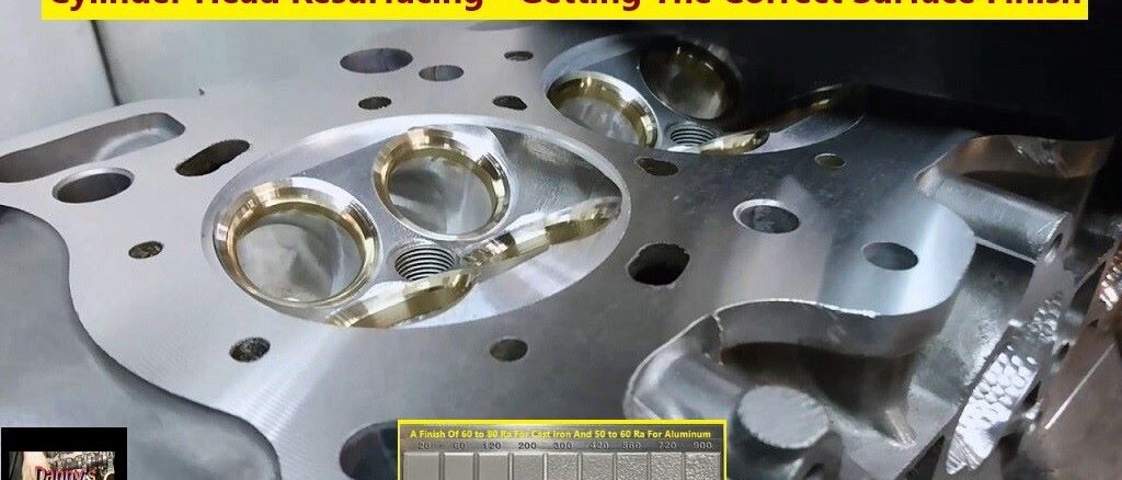 Cylinder Head Resurfacing - Getting The Correct Surface Finish