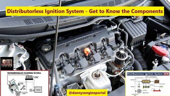 Distributorless Ignition System - Get to Know the Components