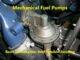 Mechanical Fuel Pumps - Everything You Need To Know